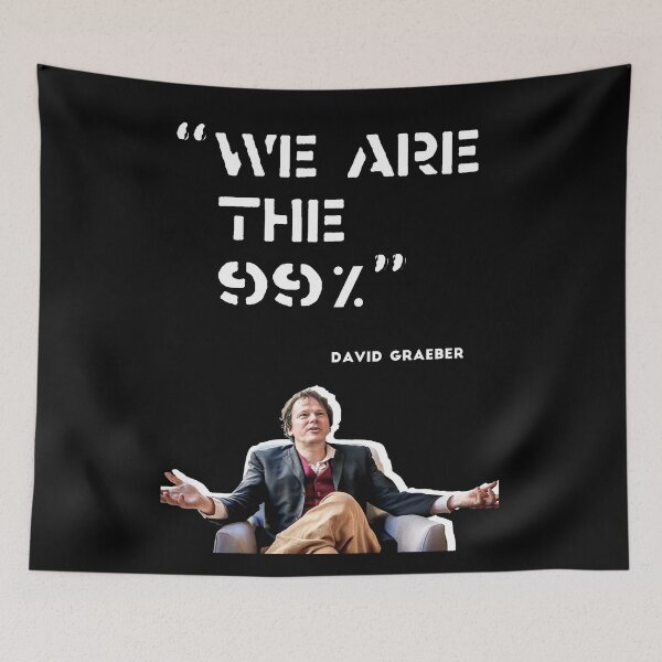 Item preview, David Graeber "We Are The 99%" designed and sold by TrainWreckTees.