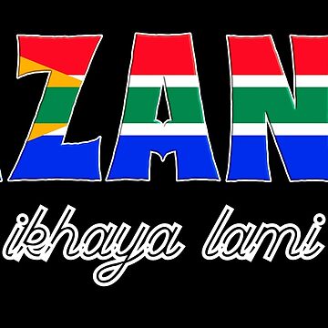 Artwork thumbnail, MZANSI - South Africa - ikayha lami (my home) by plzLOOK
