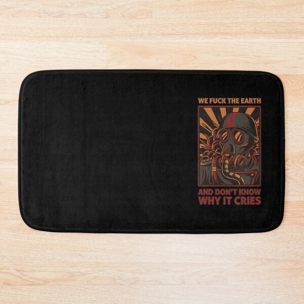 Item preview, We Fuck The Earth designed and sold by borderland.