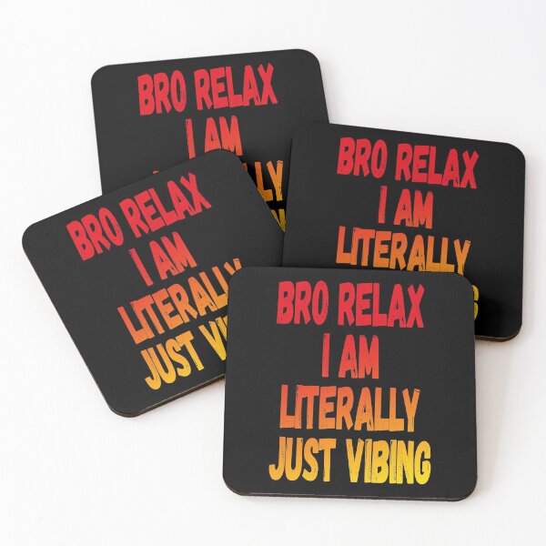 Item preview, BRO RELAX I AM LITERALLY JUST VIBING (Funny Frog Meme • Viral Social Media Quote • Black) designed and sold by SassyClassyMe.