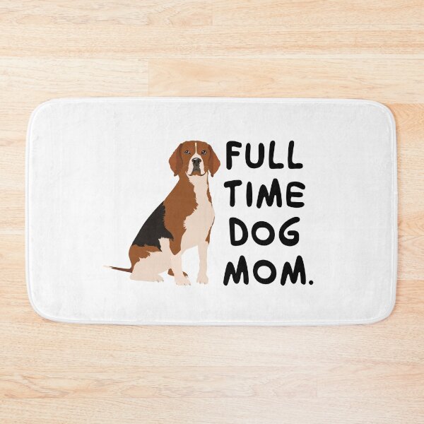 Item preview, Fulltime Dog Mom : Beagle Edition designed and sold by CraftingYellow.