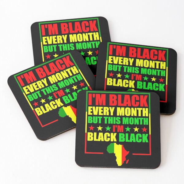Item preview, Black History Month 2020 I'm Black Every Month But This Month I'm Black Black designed and sold by naworas.