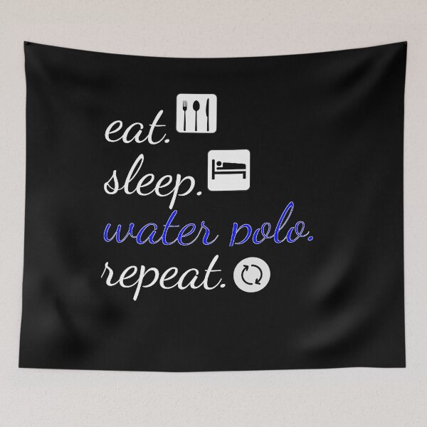 Item preview, Eat water ball. sleep. water polo. repeat water polo T-shirt designed and sold by Watersolution.