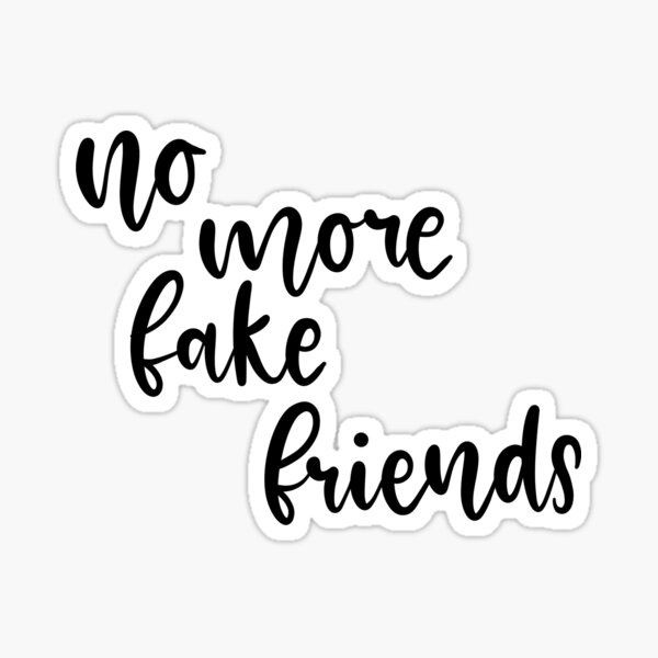 No Fake Friends Gifts & Merchandise | Redbubble