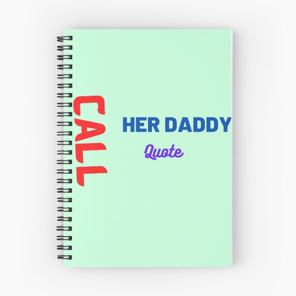Item preview, Call Her Daddy Quote designed and sold by The Full Cart.