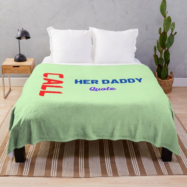 Item preview, Call Her Daddy Quote designed and sold by The Full Cart.