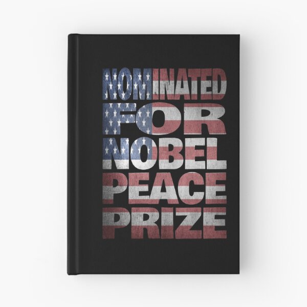 Item preview, Nominated For Nobel Peace Prize designed and sold by SassyClassyMe.