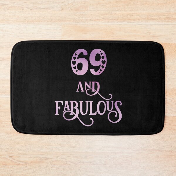 Item preview, Women 69 Years Old And Fabulous 69th Birthday Party design designed and sold by Grabitees.