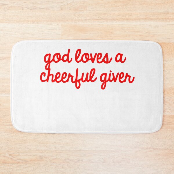 Item preview, God Loves A Cheerful Giver designed and sold by TheDevilStore.