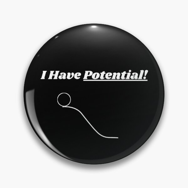 Item preview, I Have Potential! designed and sold by teezenith.