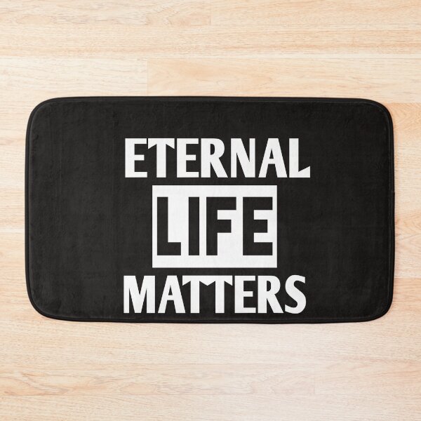 Item preview, Eternal life matters designed and sold by Andreastore.