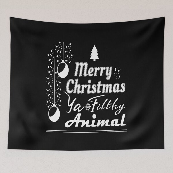 Item preview, Merry Christmas Ya Filthy Animal designed and sold by Beautiful Designs.