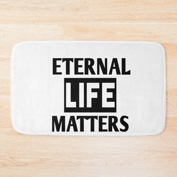 Item preview,  Eternal life matters designed and sold by Andreastore.