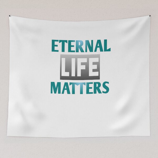 Item preview,   Eternal life matters designed and sold by Andreastore.