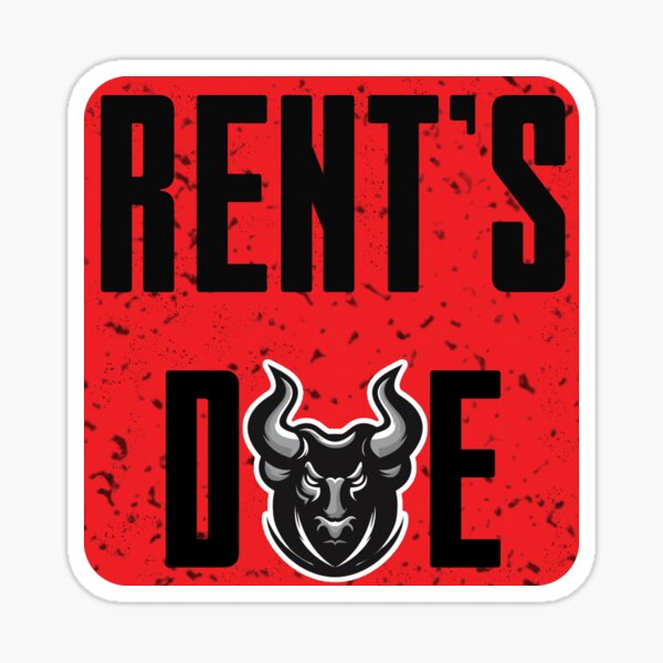 rents due shirt meaning