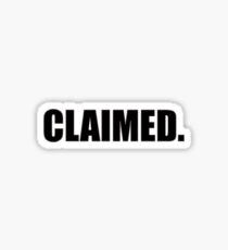 CLAIMED Sticker
