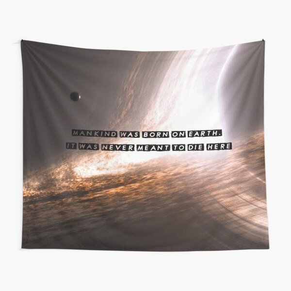 Item preview, Mankind was born on Earth, it was never meant do die here designed and sold by lmarques24.