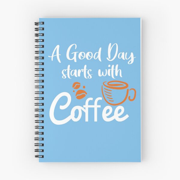 Item preview, A Good Day Starts With Coffee designed and sold by JustGift.
