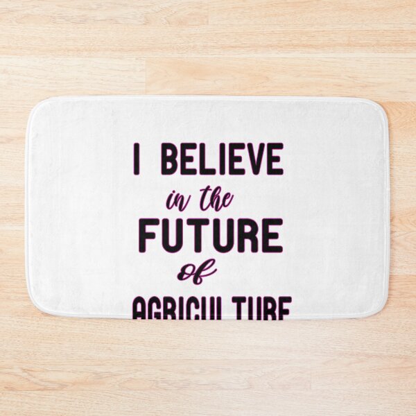 Item preview, i believe in the future of agriculture designed and sold by alikassi.