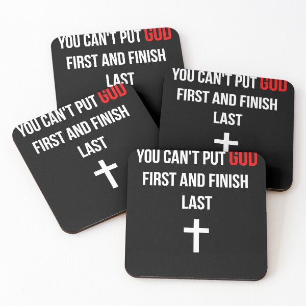 Item preview, You cant put God first and finish last designed and sold by tripanthias.