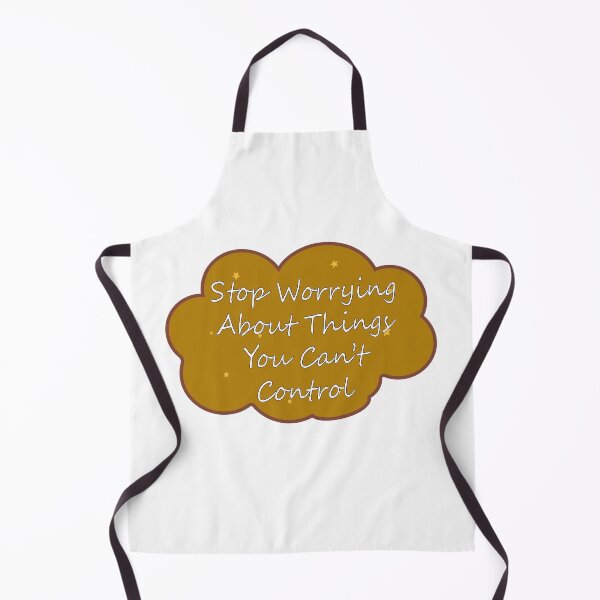 Item preview, Stop Worrying About Things You Can't Control designed and sold by Fas Designs.