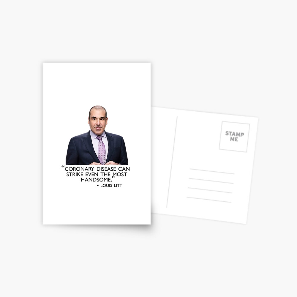 Louis Litt Quote Suits Greeting Card for Sale by missskyrat