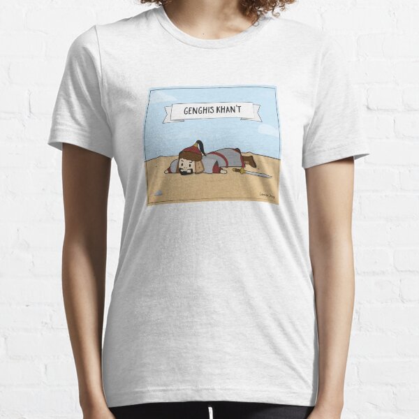 Genghis Khan't Essential T-Shirt