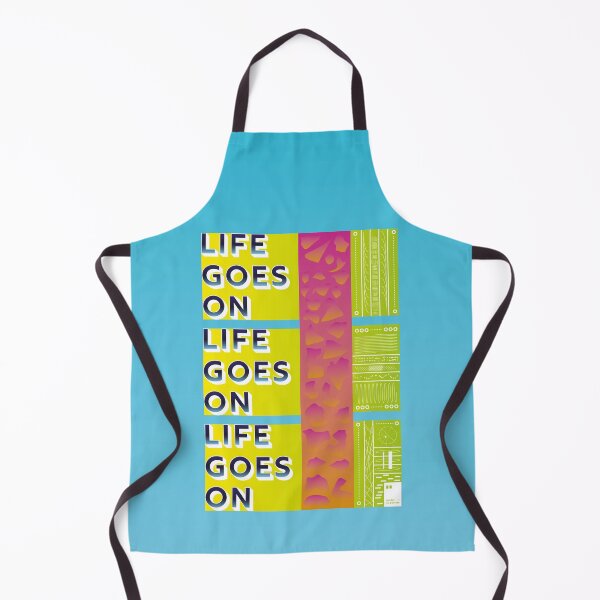 Item preview, Life goes on designed and sold by quotesonposters.