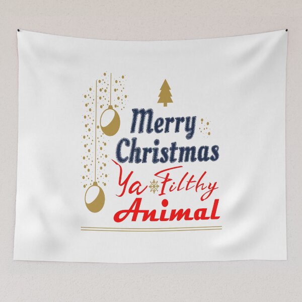 Item preview, Merry Christmas Ya Filthy Animal designed and sold by Beautiful Designs.
