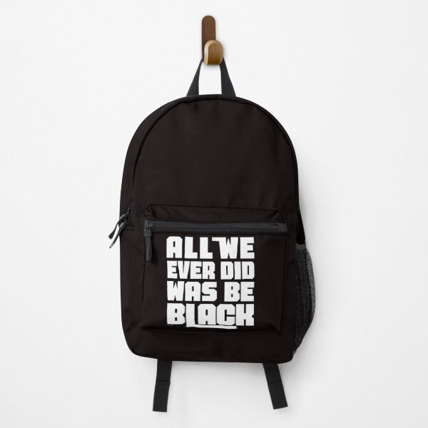 Item preview, All We Ever Did Was Be Black , black lives matter, blm black history t shirt designed and sold by Majesticoo.