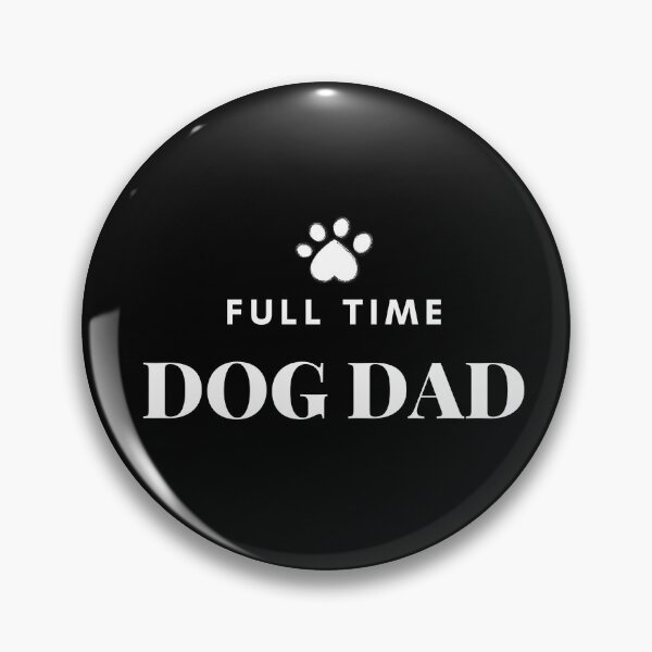 Item preview, Full time dog dad designed and sold by ShopSpot.