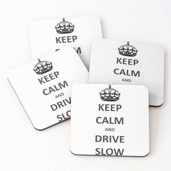 Item preview, Keep calm and drive slow designed and sold by 3coma14.