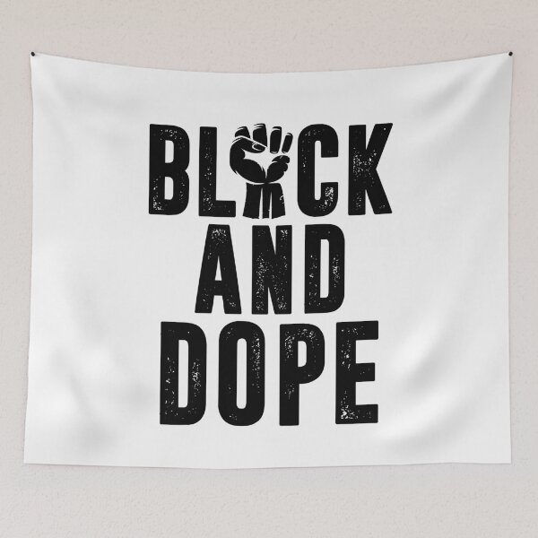 Item preview, BLACK AND DOPE designed and sold by RafaelLopezz.