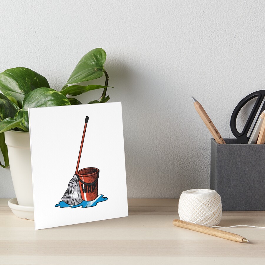 "Bucket And A Mop WAP Sticker" Art Board Print for Sale by paintedlife