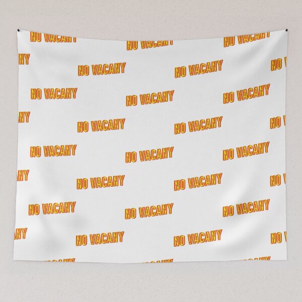 Item preview, No Vacany designed and sold by TopBaseline.