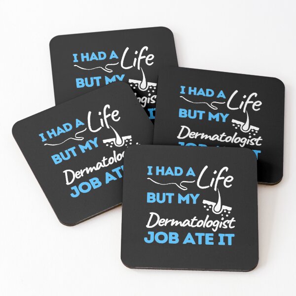Item preview, I Had A Life But My Dermatologist Job Ate It designed and sold by bifkee19.
