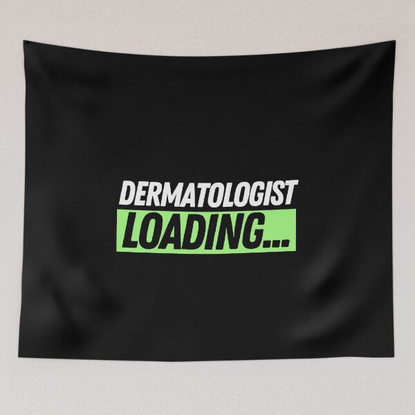 Item preview, Dermatologist Loading... designed and sold by bifkee19.