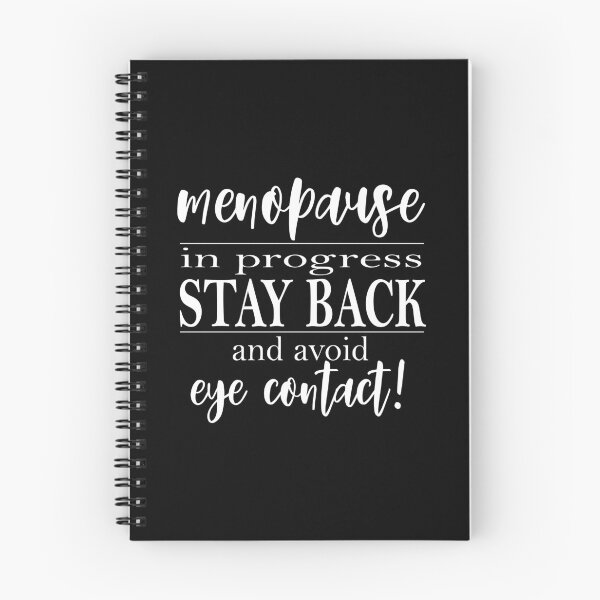 Item preview, Menopause in Progress Funny Truths Quote designed and sold by HotHibiscus.