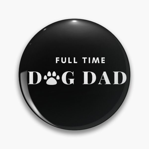 Item preview, Full time dog dad designed and sold by ShopSpot.