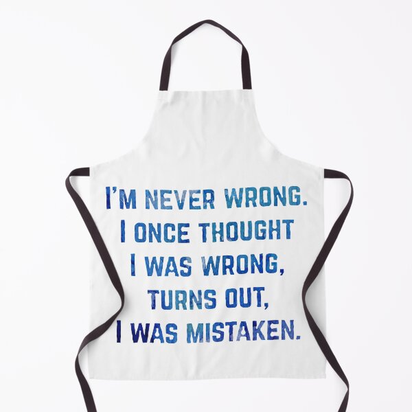 Item preview, I Am Never Wrong Blue Watercolor Funny Sarcastic Quote  designed and sold by Naumovski.
