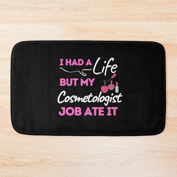 Item preview, I Had A Life But My Cosmetologist Job Ate It designed and sold by bifkee19.
