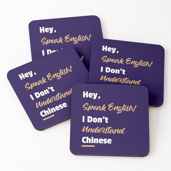 Item preview, Hey, Speak English I Don't Understand Chinese designed and sold by besttwlife.