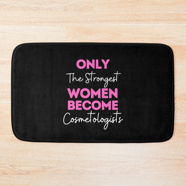 Item preview, Only The Strongest Women Become Cosmetologists designed and sold by bifkee19.