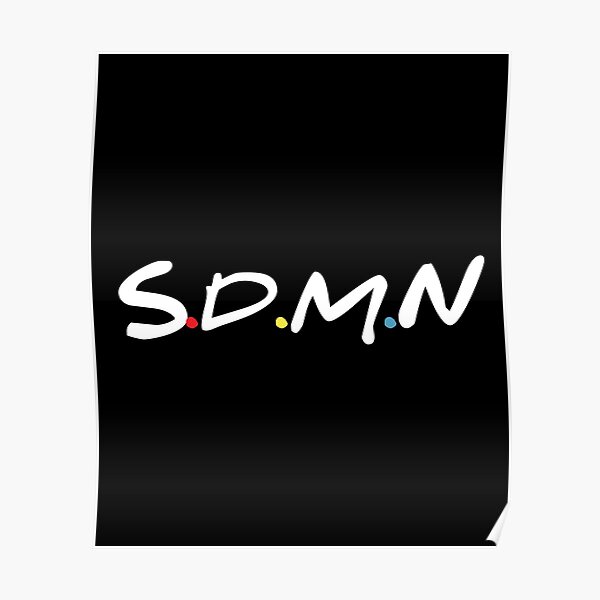 Sdmn Posters | Redbubble