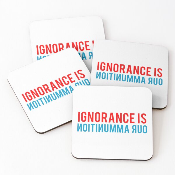 Item preview, Ignorance is our Ammunition designed and sold by MemeBullies.