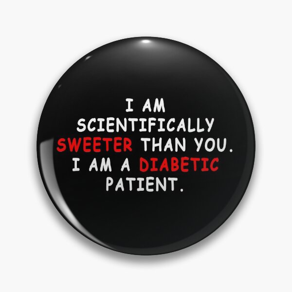 Item preview, Diabetes Funny quote #1 designed and sold by Roy Store.