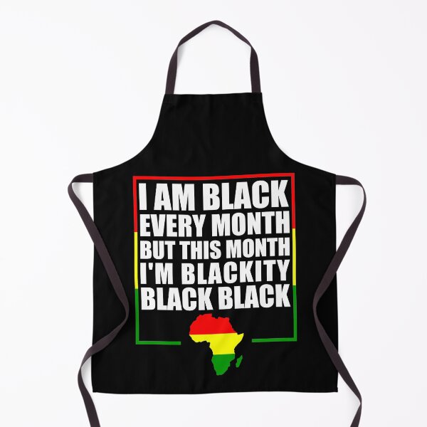 Item preview, Black History Month 2020 I am Black Every Month But This Month I'm Blackity Black Black designed and sold by naworas.