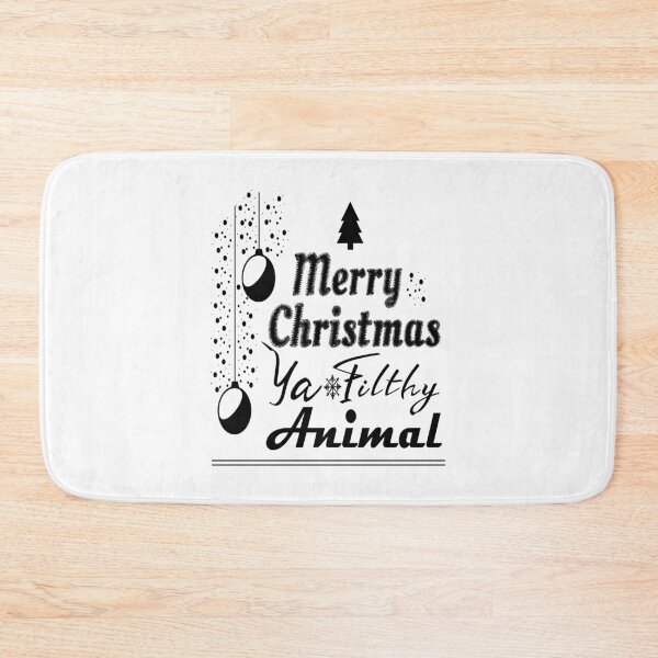 Item preview, Merry Christmas Ya Filthy Animal designed and sold by Beautiful Designs.