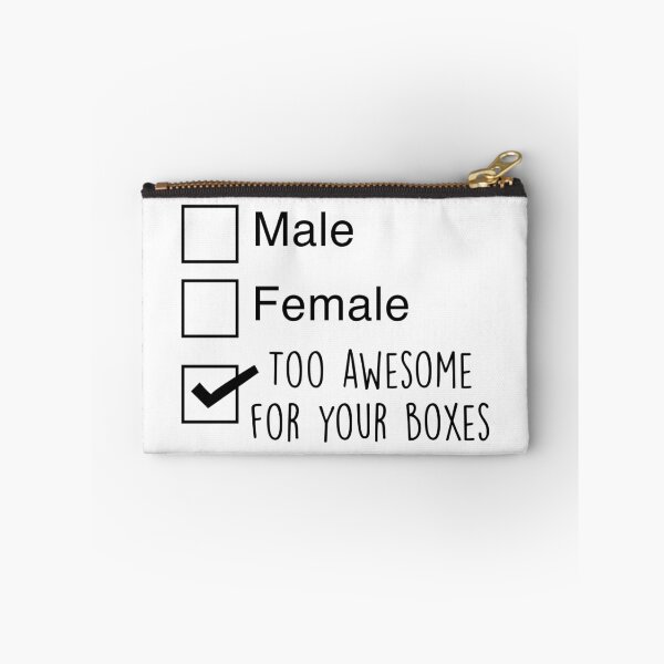 Item preview, I'm too awesome for your boxes designed and sold by CistemFighter.