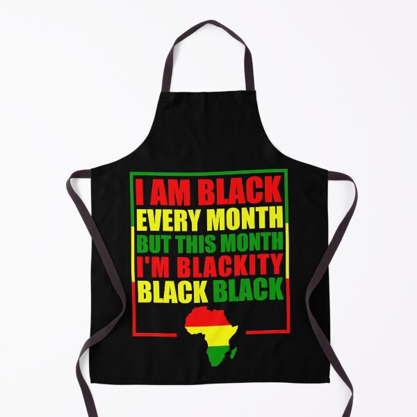 Item preview, Black History Month 2020 I am Black Every Month But This Month I'm Blackity Black Black designed and sold by naworas.